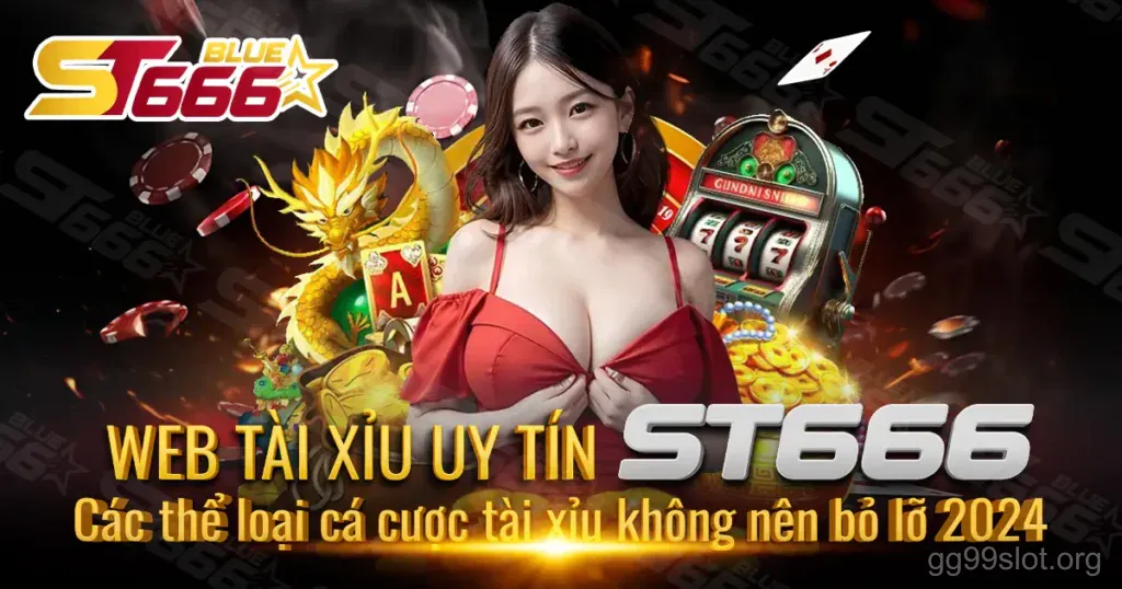 Khuyến mãi WEB-TAI-XIU-UY-TIN-ST666